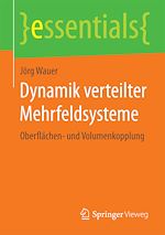 Télécharger le livre :  Dynamik verteilter Mehrfeldsysteme