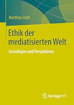 Télécharger le livre :  Ethik der mediatisierten Welt