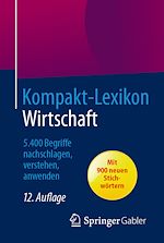 Télécharger le livre :  Kompakt-Lexikon Wirtschaft