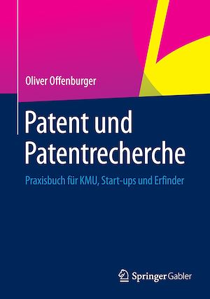 Téléchargez le livre :  Patent und Patentrecherche