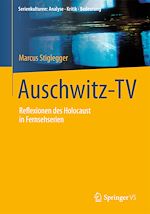 Télécharger le livre :  Auschwitz-TV