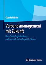 Télécharger le livre :  Verbandsmanagement mit Zukunft