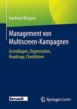 Téléchargez le livre :  Management von Multiscreen-Kampagnen