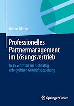 Télécharger le livre :  Professionelles Partnermanagement im Lösungsvertrieb