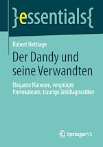 Download this eBook Der Dandy und seine Verwandten