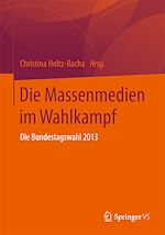 Télécharger le livre :  Die Massenmedien im Wahlkampf
