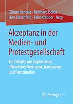 Télécharger le livre :  Akzeptanz in der Medien- und Protestgesellschaft