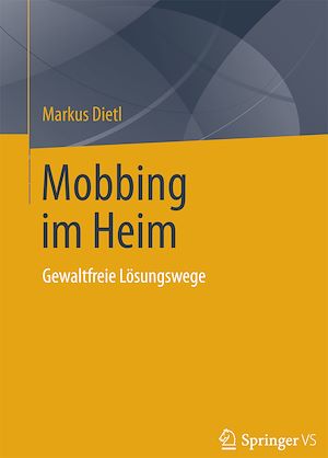 Téléchargez le livre :  Mobbing im Heim