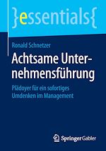 Télécharger le livre :  Achtsame Unternehmensführung