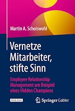 Télécharger le livre :  Vernetze Mitarbeiter, stifte Sinn