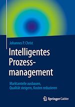 Télécharger le livre :  Intelligentes Prozessmanagement