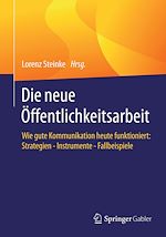 Télécharger le livre :  Die neue Öffentlichkeitsarbeit