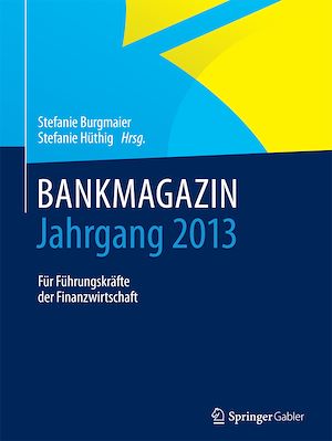Download the eBook: BANKMAGAZIN - Jahrgang 2013