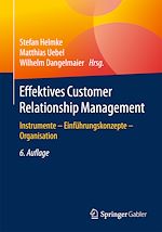 Télécharger le livre :  Effektives Customer Relationship Management