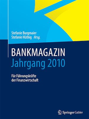 Download the eBook: BANKMAGAZIN - Jahrgang 2010