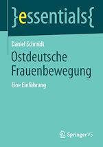 Download this eBook Ostdeutsche Frauenbewegung