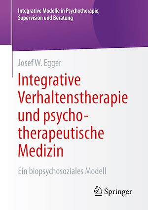 Téléchargez le livre :  Integrative Verhaltenstherapie und psychotherapeutische Medizin