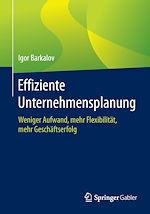 Télécharger le livre :  Effiziente Unternehmensplanung