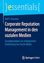 Télécharger le livre :  Corporate Reputation Management in den sozialen Medien