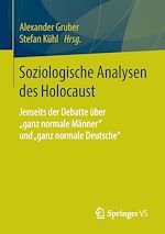 Télécharger le livre :  Soziologische Analysen des Holocaust