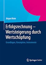 Télécharger le livre :  Erfolgsrechnung - Wertsteigerung durch Wertschöpfung