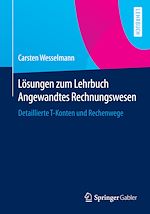 Télécharger le livre :  Lösungen zum Lehrbuch Angewandtes Rechnungswesen