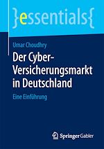 Télécharger le livre :  Der Cyber-Versicherungsmarkt in Deutschland