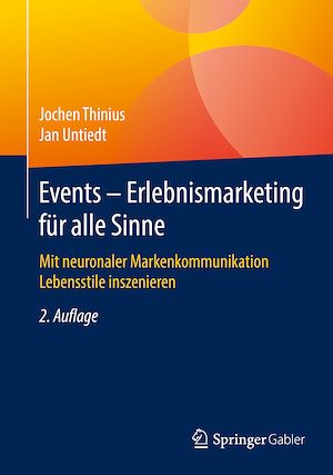 Téléchargez le livre :  Events – Erlebnismarketing für alle Sinne