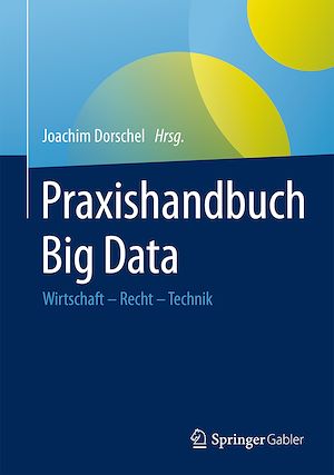 Téléchargez le livre :  Praxishandbuch Big Data
