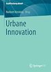 Télécharger le livre :  Urbane Innovation