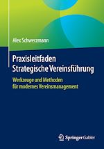 Télécharger le livre :  Praxisleitfaden Strategische Vereinsführung