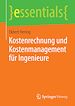 Télécharger le livre :  Kostenrechnung und Kostenmanagement für Ingenieure