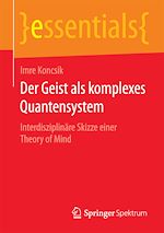 Download this eBook Der Geist als komplexes Quantensystem