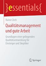 Télécharger le livre :  Qualitätsmanagement und gute Arbeit
