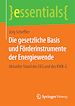 Télécharger le livre :  Die gesetzliche Basis und Förderinstrumente der Energiewende