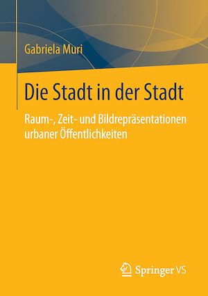 Téléchargez le livre :  Die Stadt in der Stadt