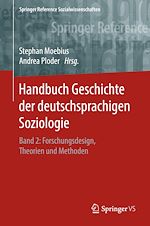 Télécharger le livre :  Handbuch Geschichte der deutschsprachigen Soziologie