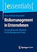 Télécharger le livre :  Risikomanagement in Unternehmen