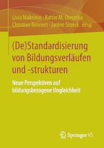 Télécharger le livre :  (De)Standardisierung von Bildungsverläufen und -strukturen