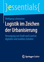 Télécharger le livre :  Logistik im Zeichen der Urbanisierung