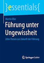 Télécharger le livre :  Führung unter Ungewissheit
