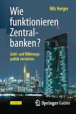 Télécharger le livre :  Wie funktionieren Zentralbanken?