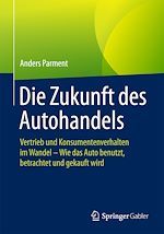 Télécharger le livre :  Die Zukunft des Autohandels