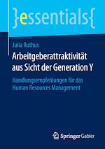Télécharger le livre :  Arbeitgeberattraktivität aus Sicht der Generation Y