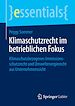 Télécharger le livre :  Klimaschutzrecht im betrieblichen Fokus