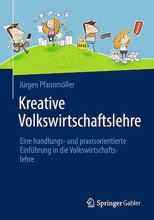 Téléchargez le livre :  Kreative Volkswirtschaftslehre