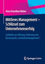 Télécharger le livre :  Mittleres Management - Schlüssel zum Unternehmenserfolg