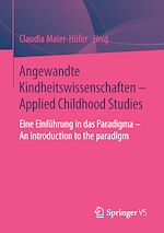 Télécharger le livre :  Angewandte Kindheitswissenschaften - Applied Childhood Studies