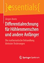 Download this eBook Differentialrechnung für Höhlenmenschen und andere Anfänger
