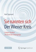 Download this eBook Sie nannten sich Der Wiener Kreis